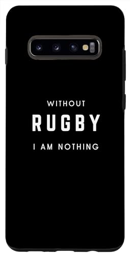 Hülle für Galaxy S10+ Ohne Rugby bin ich nichts - Minimalistischer Rugby-Liebhaber von Retro Without I Am Nothing Apparel Gifts