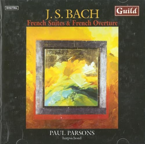 French Overture & Suites By Bach French Overture & Suites By Bach von Guild