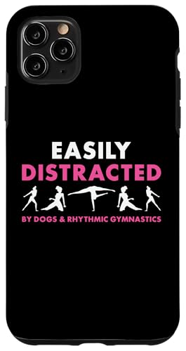 Hülle für iPhone 11 Pro Max Turner, leicht von Hunden abgelenkt und rhythmische Gymnastik von Rhythmic Gymnastics Hobby Present Gymnast Apparel