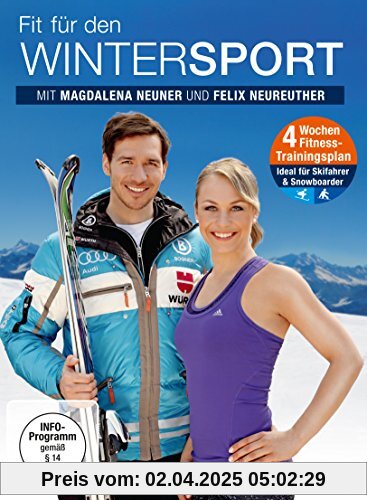 Fit für den Wintersport - Mit Magdalena Neuner und Felix Neureuther von Robert Bröllochs