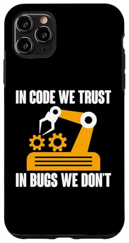 Hülle für iPhone 11 Pro Max In Code We Trust Robotics Robot Engineer von Roboter Designs Robotik Ingenieur Idee