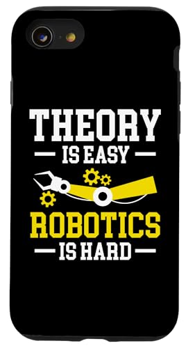 Hülle für iPhone SE (2020) / 7 / 8 Theory Is Easy Robotics Robot Engineer von Roboter Designs Robotik Ingenieur Idee