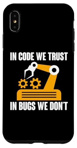 Hülle für iPhone XS Max In Code We Trust Robotics Robot Engineer von Roboter Designs Robotik Ingenieur Idee
