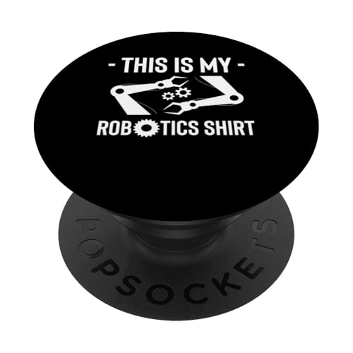 This Is My Robotics Shirt Robot Engineer PopSockets mit austauschbarem PopGrip von Roboter Robotik Designs Idee Ingenieur