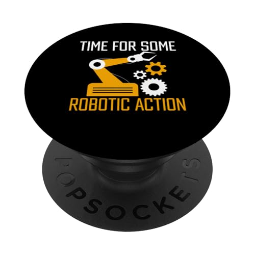 Time For Some Robotic Action Robot Engineer PopSockets mit austauschbarem PopGrip von Roboter Robotik Designs Idee Ingenieur