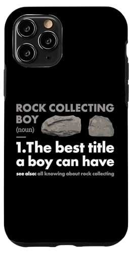 Hülle für iPhone 11 Pro Rock Collector Boy Definition Rock Sammeln von Rock Collecting Hobby Present Rock Collecter