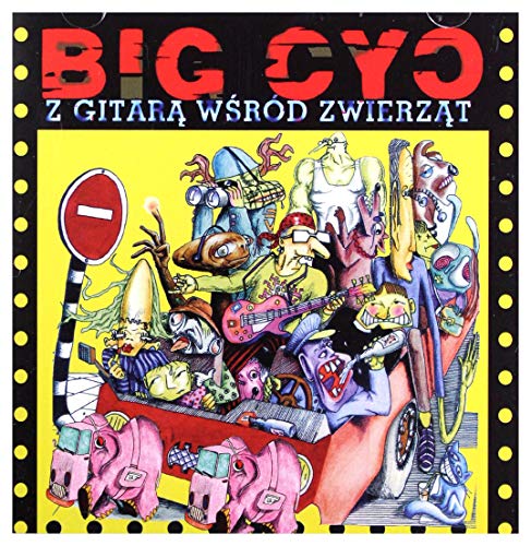 Big Cyc: Z GitarÄ WĹrĂld ZwierzÄt [CD] von Rockers PRO