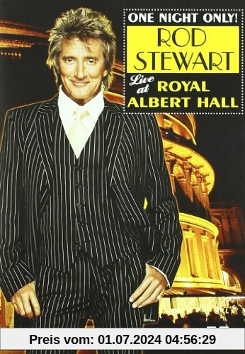 Rod Stewart - One Night Only! Live at Royal Albert Hall von Rod Stewart