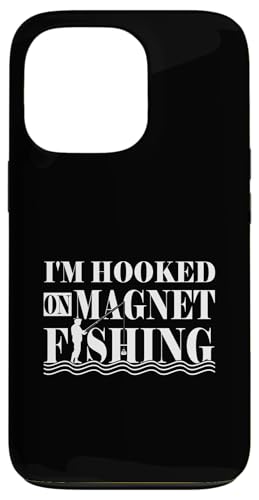 Hülle für iPhone 13 Pro I'm Hooked On Magnet Fishing - Metall Magnet Fischer von Rokconcepts Magnet Schatzsucher Fischer