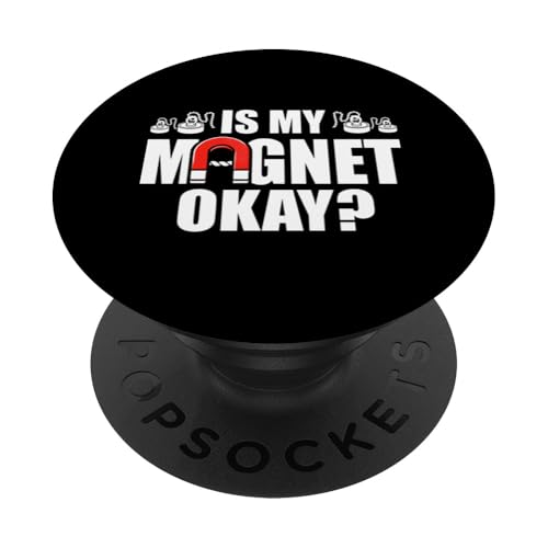 Is My Magnet Okay? - Schatzsucher Metall Magnet Fischer PopSockets Klebender PopGrip von Rokconcepts Magnet Schatzsucher Fischer