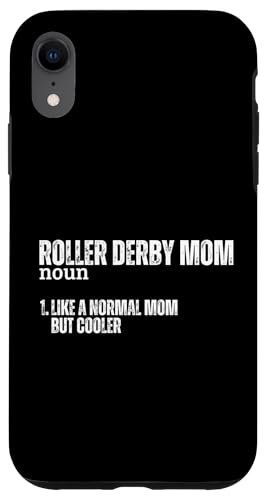 Hülle für iPhone XR Roller Derby Mama Definition Lustiges Roller Derby für Frauen von Roller Derby Enthusiasts Passionate Skating Design