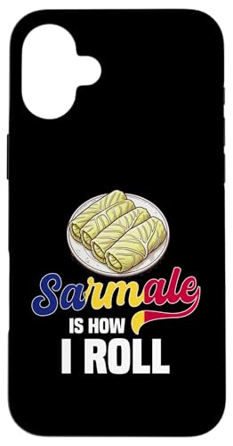 Hülle für iPhone 16 Plus Sarmale Is How I Roll Rumänien Food Rumänische Kohlrouladen von Romania Flag Design Proud Romanian Roots