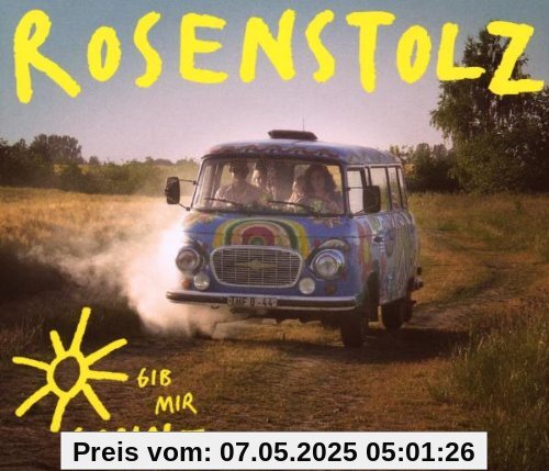 Gib Mir Sonne Gib Mir Sonne von Rosenstolz