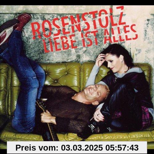 Liebe Ist Alles (Maxi CD 1) von Rosenstolz