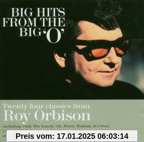 Big Hits from the Big O von Roy Orbison