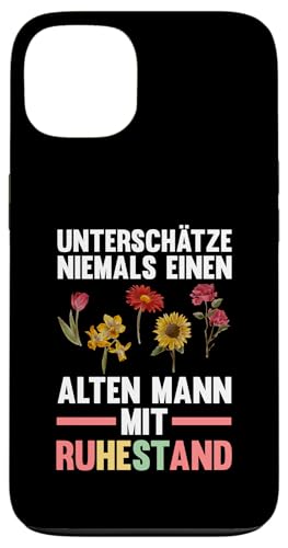 unterschätze niemals Mann mit Ruhestand Rente Hülle für iPhone 13 von Ruhestand & Rentnerin Geschenke