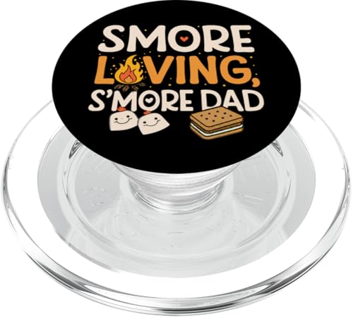 S'more Loving Father's Day - Outdoorsy Dad PopSockets PopGrip für MagSafe von S’more Loving - Dad Funny Camping Inside Jokes