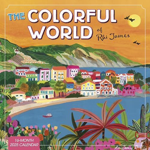 The Colorful World of Rhi James Wandkalender 2025, 30,5 x 30,5 cm von SELLERS PUBLISHING, INC.