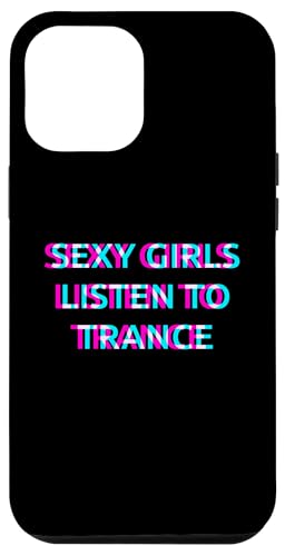 Hülle für iPhone 13 Pro Max Sexy Girls Listen To Trance Music von SEXY GIRLS