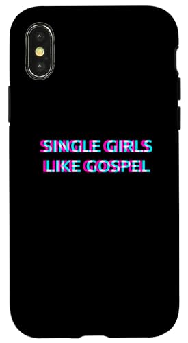 Hülle für iPhone X/XS Single Girls Like Gospel Music von SINGLE GIRLS