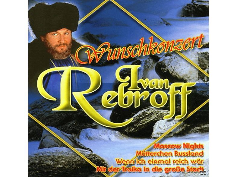 Ivan Rebroff - Wunschkonzert (CD) von SONIA