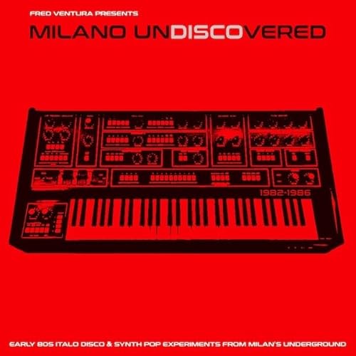 Milano Undiscovered - Early 80'S Disco Experiments von SPITTLE