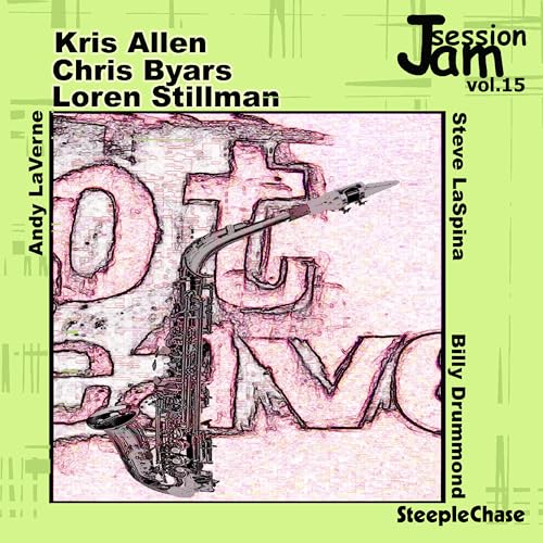 Jam Session Vol 15 Jam Session Vol 15 von STEEPLECHASE