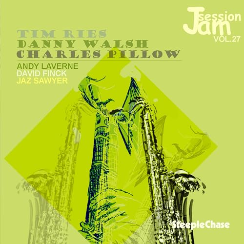 Jam Session Vol 27 Jam Session Vol 27 von STEEPLECHASE
