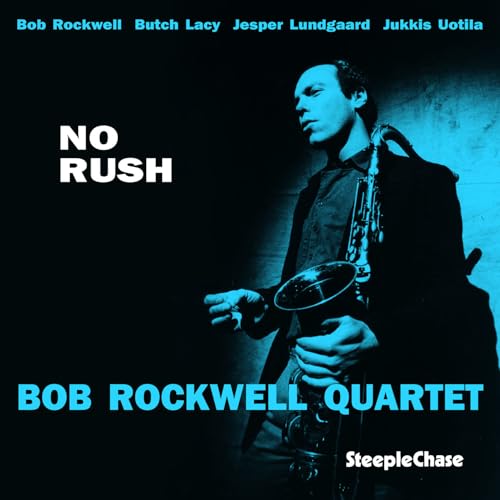 No Rush No Rush von STEEPLECHASE
