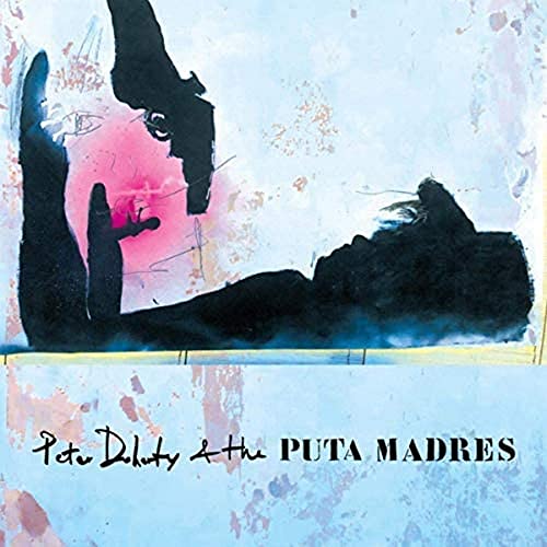 Peter Doherty & the Puta Madres (Deluxe) [Vinyl LP] von STRAP ORIGINALS