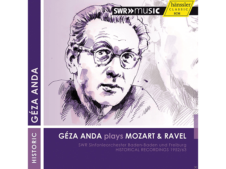 Géza Anda, Swr Sinfonieorchester Baden-baden Und Freiburg - Anda Plays Mozart & Ravel (CD) von SWR CLASSI