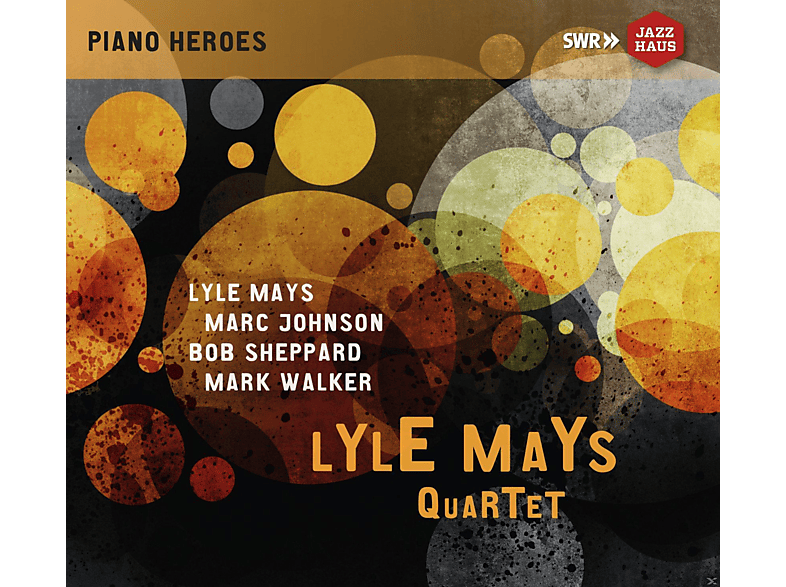 Lyle Mays Quartet - (CD) von SWR JAZZHA