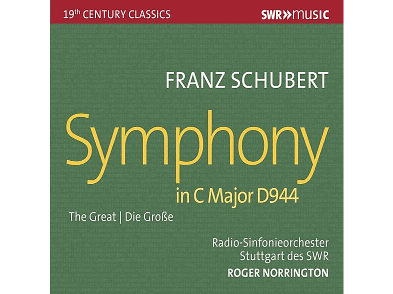 Radio-Sinfonieorchester Stuttgart des SWR - Siinfonie 9 in C-Dur "Die Große" D 944 (CD) von SWRMUSIC