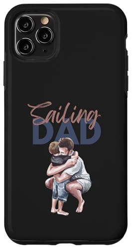 Sailing Dad, Vatertag Hülle für iPhone 11 Pro Max von Sailing Stuff