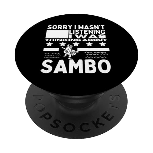 Sambo Entschuldigung, ich habe nicht zugehört Proud Lustiger Sambo PopSockets Klebender PopGrip von Sambo Enthusiasts Martial Arts Passion