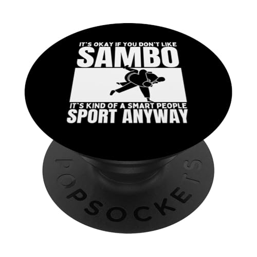 Sambo ist für kluge Leute Stolzer lustiger Sambo PopSockets Klebender PopGrip von Sambo Enthusiasts Martial Arts Passion