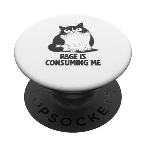 Angry Cat "Rage Is Consuming Me" Lustige sarkastische Katze PopSockets Klebender PopGrip von Sarcastic Cat Lover Tees