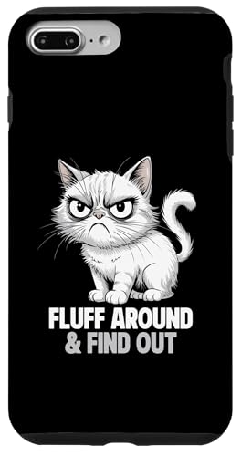 Hülle für iPhone 7 Plus/8 Plus Angry Cat "Fluff Around & Find Out" Lustige sarkastische Katze von Sarcastic Cat Lover Tees