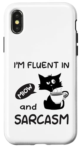 Hülle für iPhone X/XS Ich spreche fließend Miau und Sarkasmus Funny Cat Lady Cat Person von Sarcastic Funny Cat Lady Cat Person Quote Humor