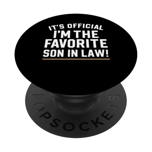 Es ist offiziell Ich bin der Lieblings-Schwiegersohn Funny Family PopSockets Klebender PopGrip von Sarcastic Funny Family Clothing