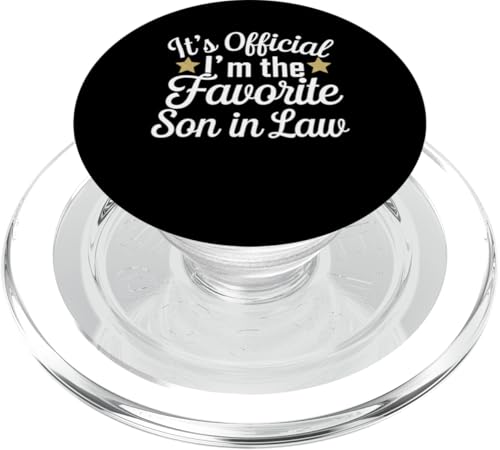 Es ist offiziell Ich bin der Lieblings-Schwiegersohn Funny Men Humor PopSockets PopGrip für MagSafe von Sarcastic Funny Family Clothing