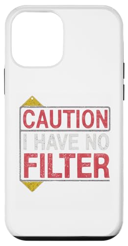 Hülle für iPhone 12 mini Lustiges T-Shirt mit Aufschrift "Caution I Have No Filter", sarkastische Grafik von Sarcastic Humor Apparel