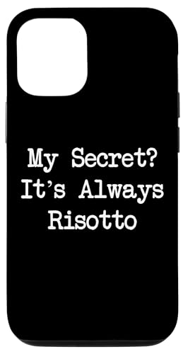 Hülle für iPhone 15 My Secret It's Always Risotto Funny Risotto Minimalist von Sarcastic Risotto Lover Men & Women Humor