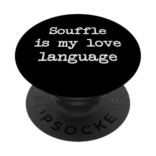 Souffle ist meine Liebessprache Lustiger Souffle Minimalist PopSockets mit austauschbarem PopGrip von Sarcastic Souffle Lover Men & Women Humor