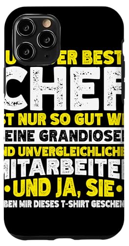 Hülle für iPhone 11 Pro Stolzer Chef Von Tollen Mitarbeitern Kollege Arbeit Büro von Sarkastischer Chef Mitarbeiter Kollege Arbeit