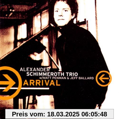 Arrival von Schimmeroth, Alexander Trio