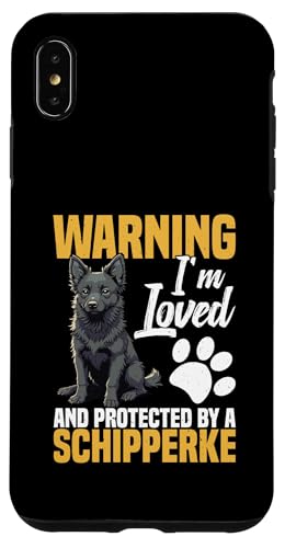 Schipperke Besitzer Puppy Loved & Protected Schipperke Hülle für iPhone XS Max von Schipperke Graphic Clothes For Dog Lovers