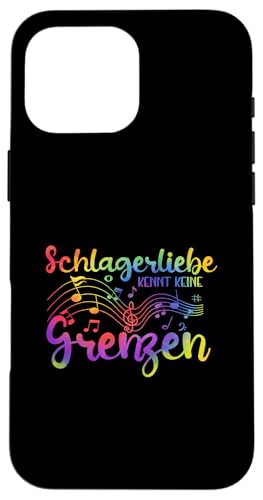 Hülle für iPhone 16 Pro Max Schlagerliebe Kennt Keine Grenzen Volksmusik Schlager von Schlager Liebhaber Volksfest Schlagerparty Design