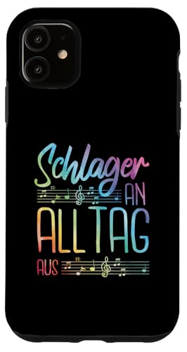 Hülle für iPhone 11 Schlager An Alltag Aus Schlagerparty Schlagermusik von Schlager Musik Volksfest Schlagerfestival Design