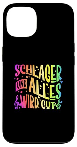 Hülle für iPhone 13 Schlager Und Alles Wird Gut Fasching Karneval Schlagerparty von Schlager Musik Volksfest Schlagerfestival Design